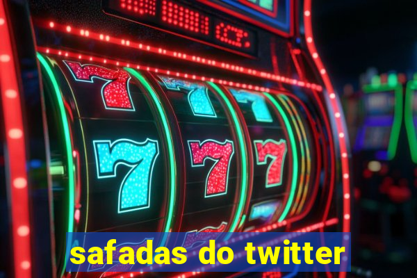 safadas do twitter